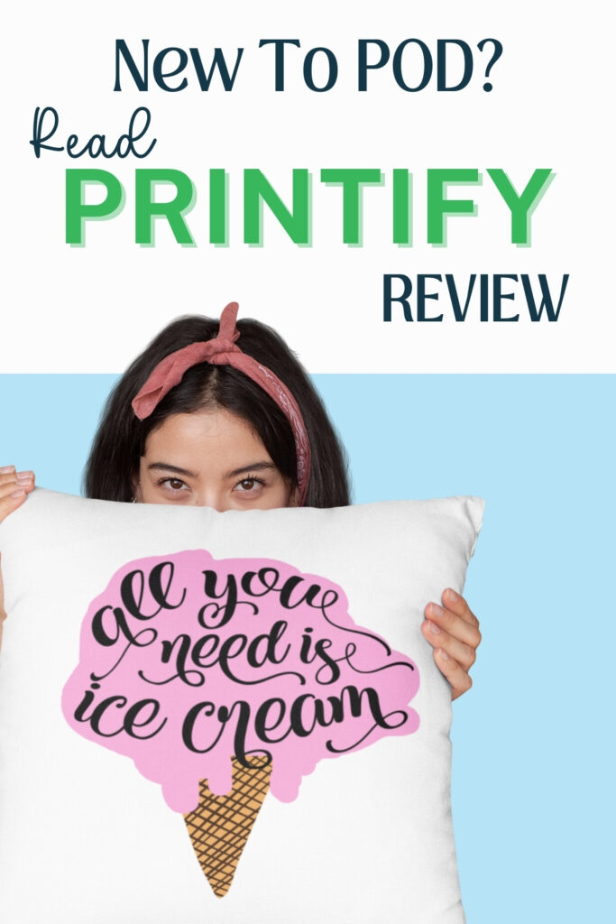 New to POD? Read Printify Review