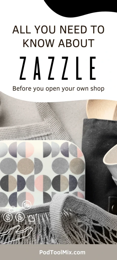 All You need To know about Zazzle before you open your own shop